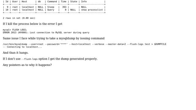 Databases: FLUSH LOGS command introduces a long sleep смотреть онлайн