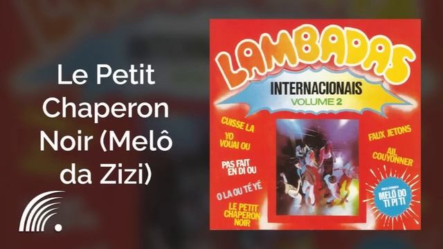Lambadas Internacionais, Vol. 2 - Álbum Completo смотреть онлайн