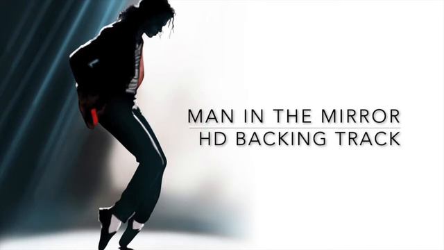 Man In The Mirror HD Backing Track - Michael Jackson - High Quality смотреть онлайн