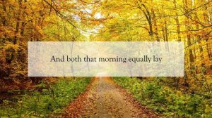 The Road Not Taken | By- Robert Frost | English Poetry recitation |