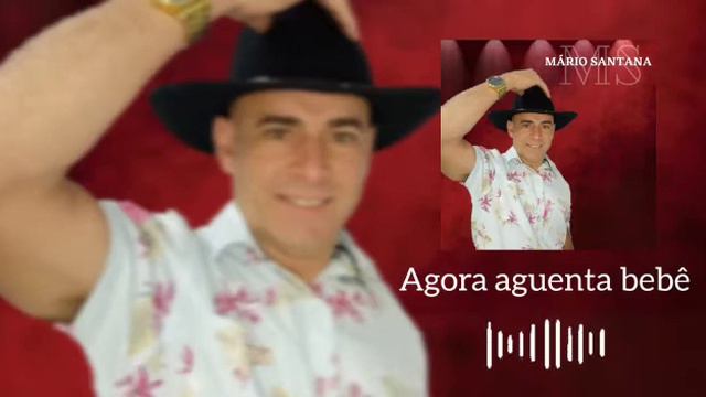 agora aguenta bebê, Mário Santana смотреть онлайн