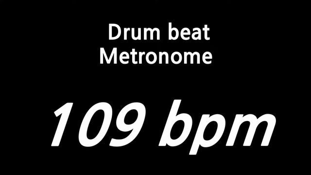 109 Bpm Metronome Drum