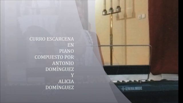 CURRO ESCARCENA EN PIANO смотреть онлайн