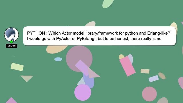 PYTHON : Which Actor model library/framework for python and Erlang-like? смотреть онлайн