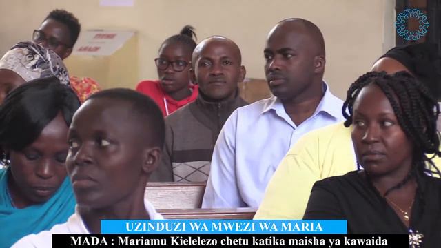 UZINDUZI WA MWEZI WA MARIA смотреть онлайн