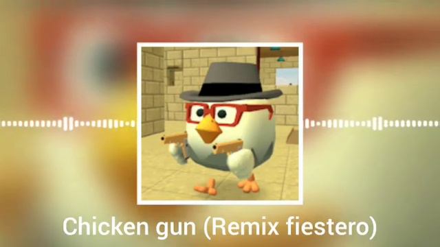 chicken gun (remix fiestero) смотреть онлайн