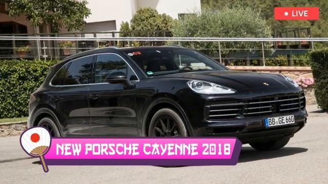 Watch NOW !! New Porsche Cayenne 2018 Prototype Review смотреть онлайн