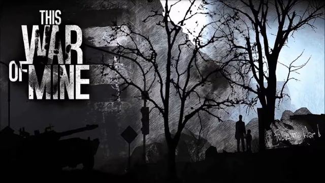 This War Of Mine - Piotr Musial - 01 This War Of Mine смотреть онлайн