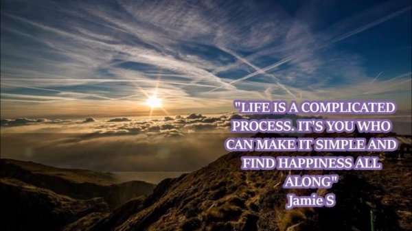 Simple Life Quotes and Sayings | Best inspirational Quotes about Life