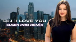 DON XHONI × DHURATA DORA - LEJ (Prod. Elsen Pro)