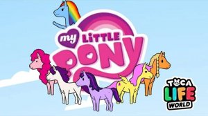 My Little Pony в ТОКА БОКА | ДРУЖБА ЭТО ЧУДО | Toca Boca Worldd