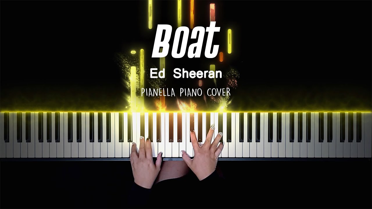 Ed Sheeran - Boat - Piano Cover by Pianella Piano смотреть онлайн