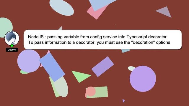 NodeJS : passing variable from config service into Typescript decorator смотреть онлайн