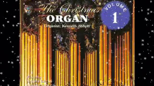 The Christmas Organ - Volume 1 - Adeste Fidelis смотреть онлайн