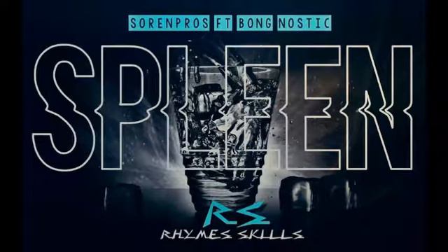 ( SPLEEN ) - SORENPROS X BONG NOSTIC смотреть онлайн