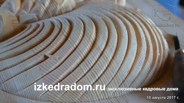 Создание резных элементов для Терема 500 м2 | Эксклюзивные кедровые дома | izkedradom.ru смотреть онлайн