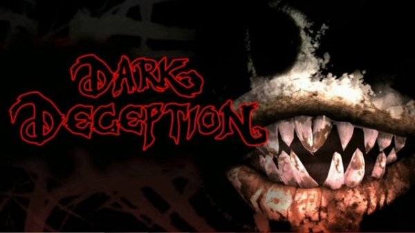 Dark Deception - Into Madness - Extended