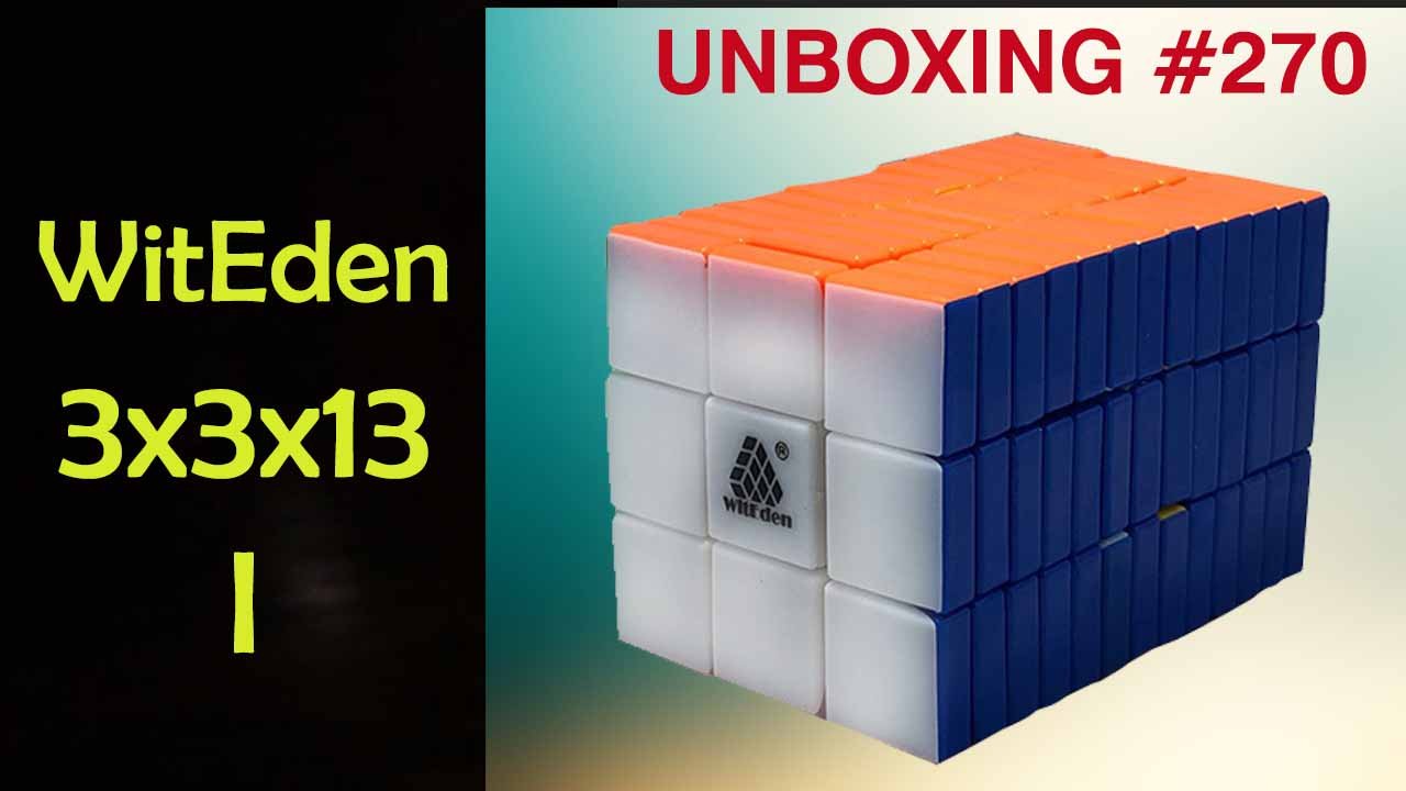 Unboxing №270 WitEden 3х3х13 I. Обзор смотреть онлайн