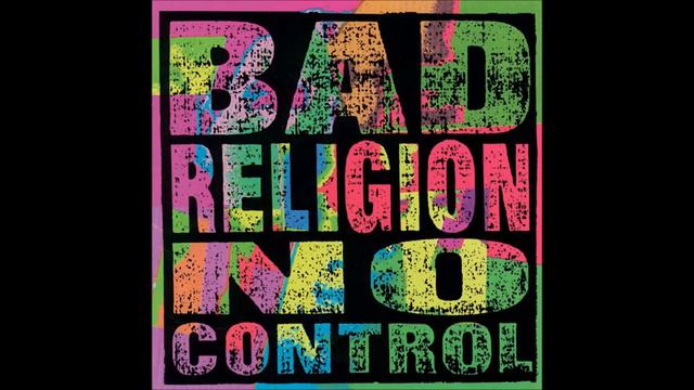 Bad Religion - No Control (Full Album)