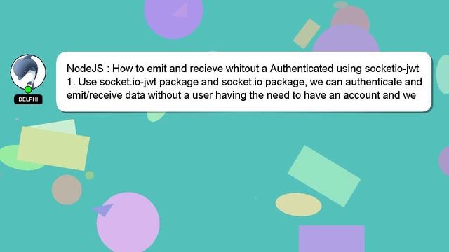 NodeJS : How to emit and recieve whitout a Authenticated using socketio-jwt смотреть онлайн