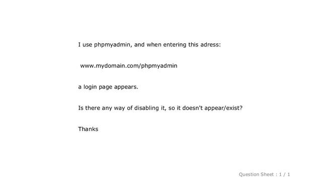 MySQL : How can I disable the phpMyAdmin login page? смотреть онлайн