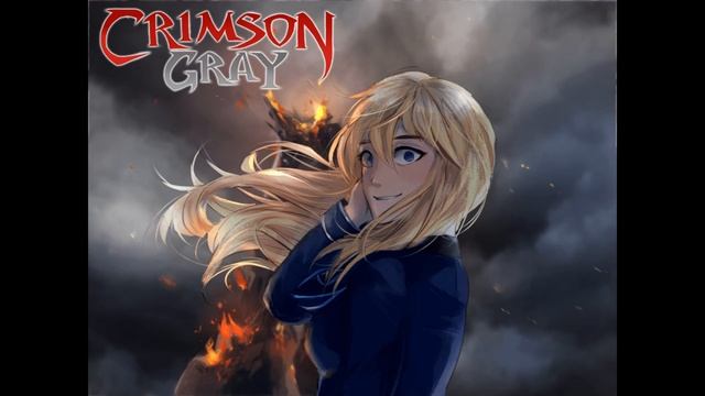 Crimson Gray Main Theme смотреть онлайн