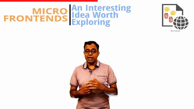 Micro Frontends - The MicroService Equivalent of a FrontEnd - An Interesting Idea worth considerin смотреть онлайн