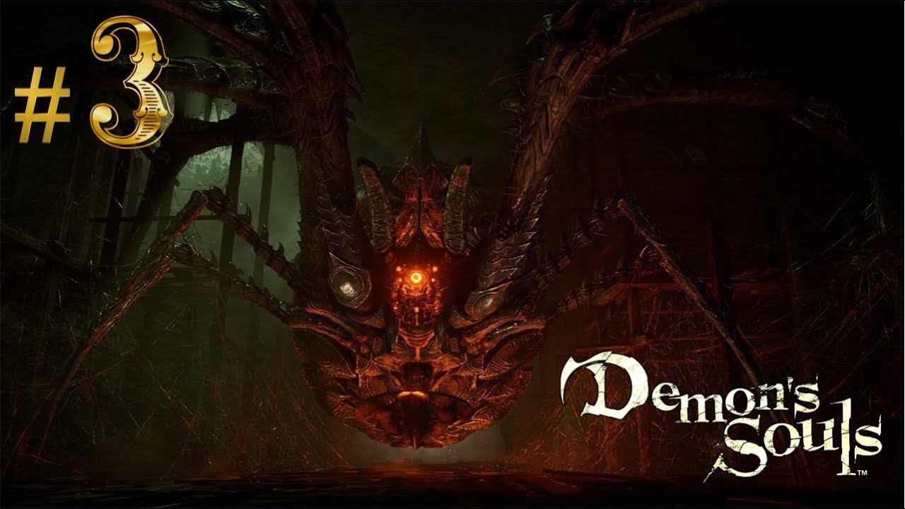 Кузня, Стальной паук| Demon's Souls (4К) прохождение #3