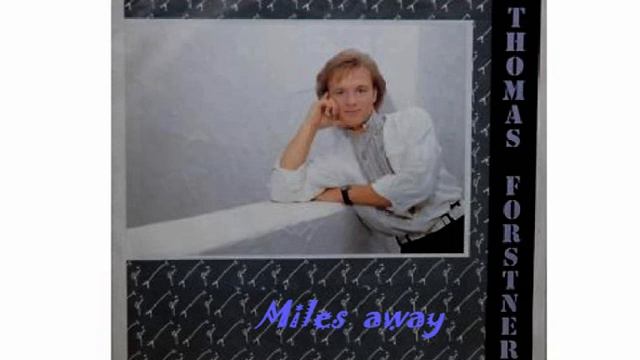 Thomas Forstner --- Miles away смотреть онлайн
