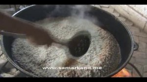 Самаркандский плов (полное видео) ЧАСТЬ -2 (www.samarkand.me) \ Samarkand pilau (Part 2)