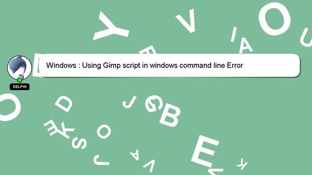 Windows : Using Gimp Script In Windows Command Line Error