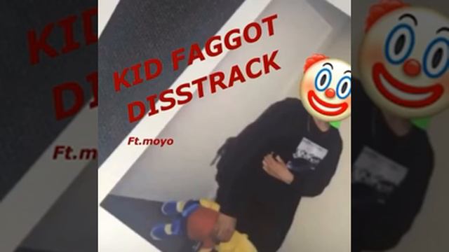 Kid faggot dis track смотреть онлайн