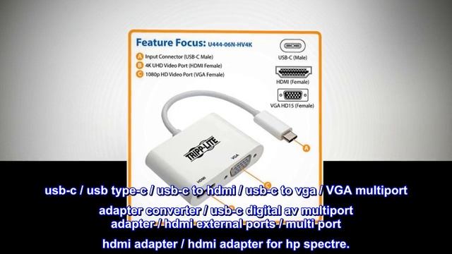 Tripp Lite USB C to HDMI/VGA Multiport Adapter Converter 4K, USB 3.1 Gen 1 USB Type C, USB-C смотреть онлайн