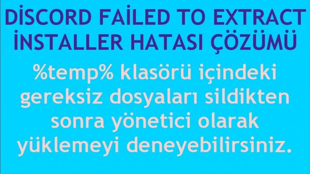 Discord Failed To Extract İnstaller Hatası Çözümü смотреть онлайн