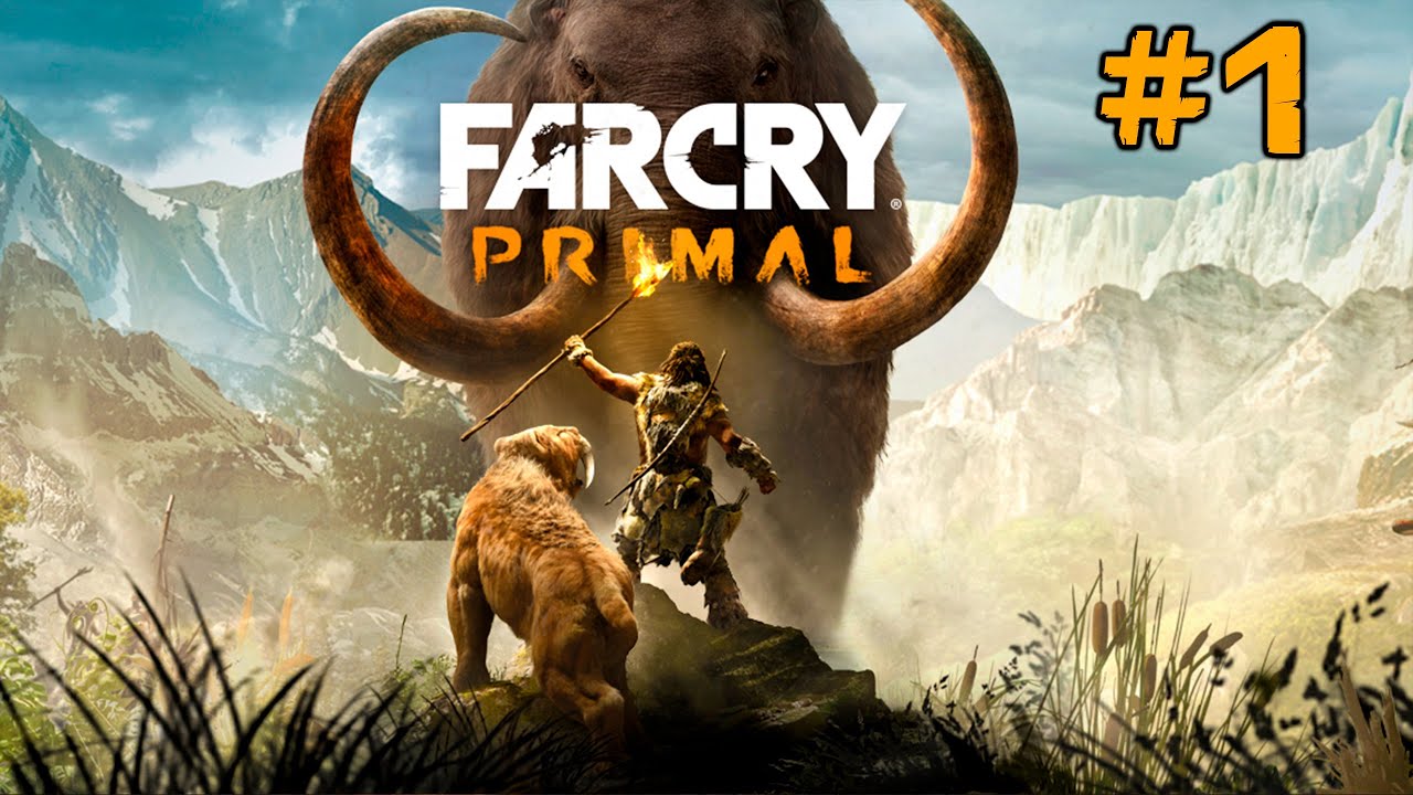 Far Cry Primal #1 смотреть онлайн
