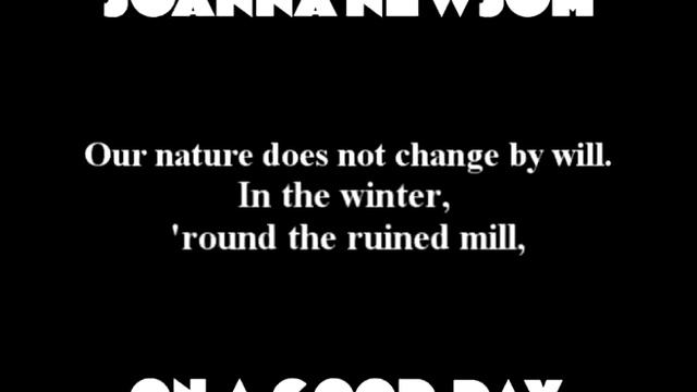 Joanna Newsom - On a Good Day (with lyrics) смотреть онлайн