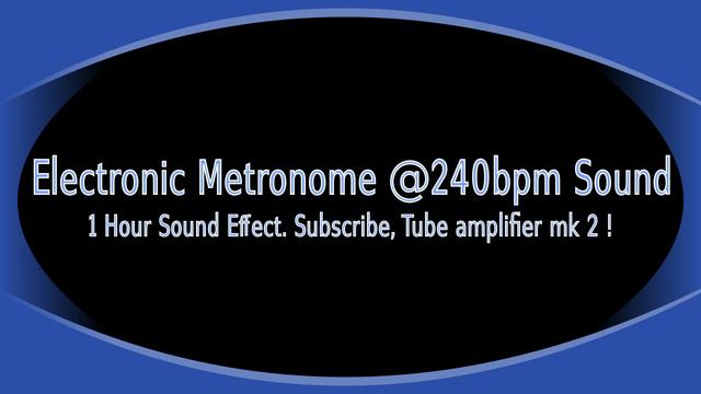 Metronome at 240bpm Sound Effect, 1 Hour смотреть онлайн