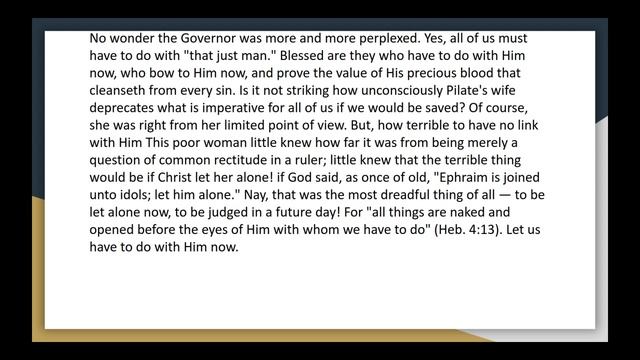 The bible treasury vol 27, 33 the dream of pilates wife audio article смотреть онлайн