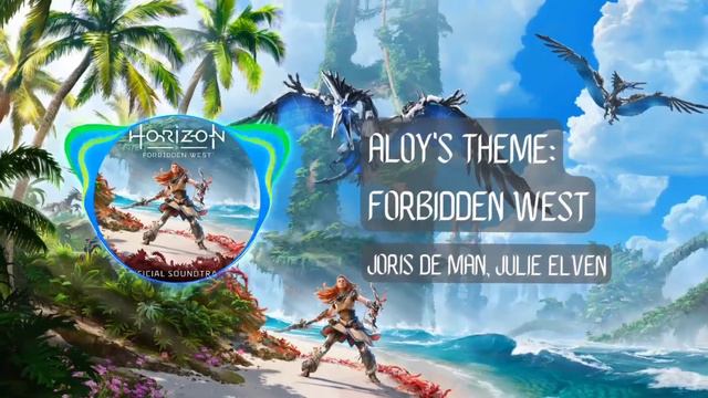 Joris de Man, Julie Elven - Aloy's Theme: Forbidden West (Horizon Forbidden West: V1 CD 1) смотреть онлайн