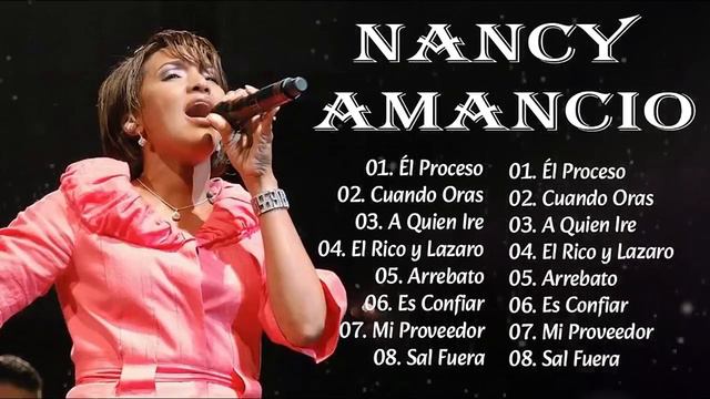 Nancy Amancio 2023 - Arrebato y Mas Álbum Completo l Musica Cristiana deberías escuchar смотреть онлайн