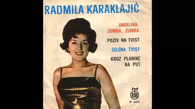 Radmila Karaklajic - Selena Tvist - (Audio 1964) HD