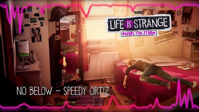 No Below - Speedy Ortiz [Life is Strange: Before the Storm] w/ Visualizer смотреть онлайн