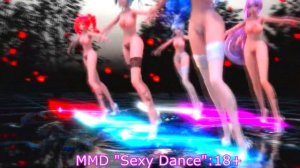 MMD "Sexy Danse":18+