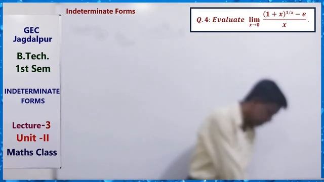 Indeterminate Forms [Calculus] (Lecture-3, Unit-II, B. Tech. 1st Sem) - M-I (AKB) смотреть онлайн