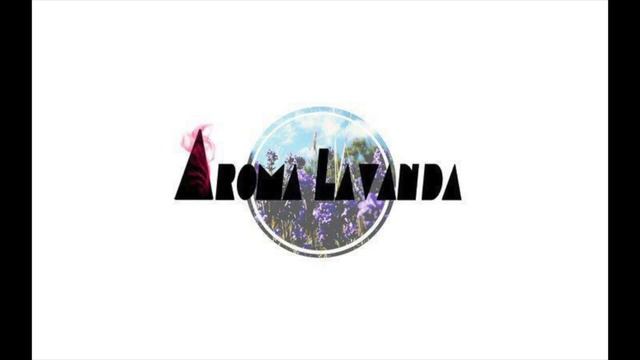 Aroma Lavanda Contigo Quiero Estar смотреть онлайн