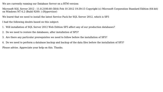 Will Installation of Service Pack 3 on SQL Server 2012 Web Edition (existing production) require... смотреть онлайн