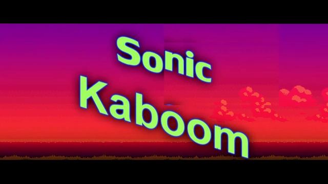 Sonic Kaboom September Intro смотреть онлайн
