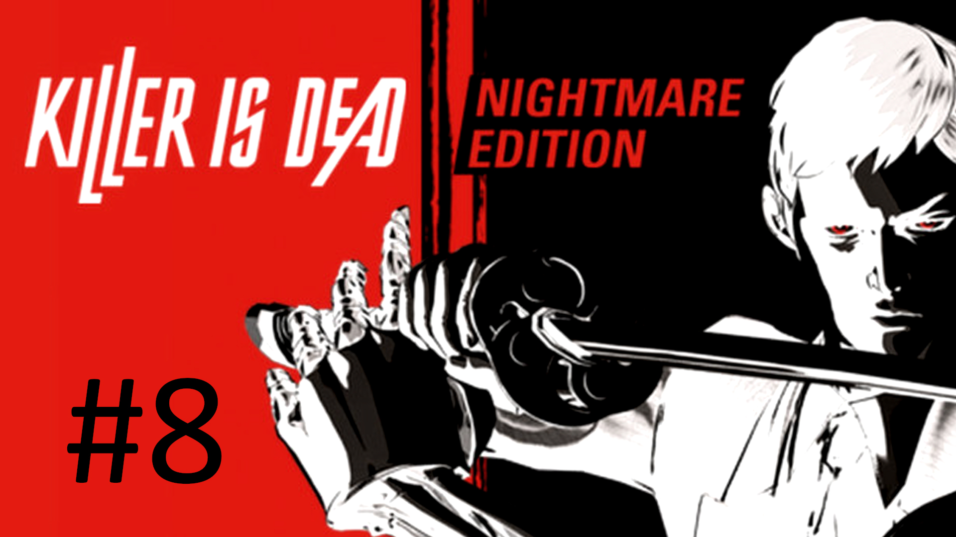 Прохождение Killer is Dead - Episode 8. She who Dances in Dreams