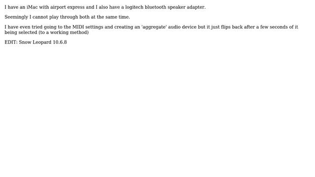 Apple: How can I stream to Airplay and Bluetooth simultaneously? смотреть онлайн