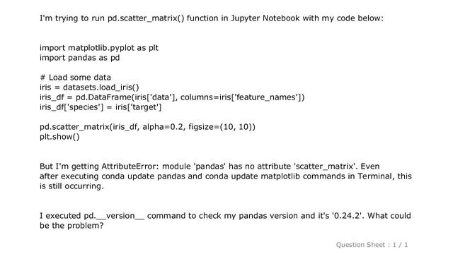 Pandas : How can I solve " module 'pandas' has no attribute 'scatter_matrix' " error? смотреть онлайн